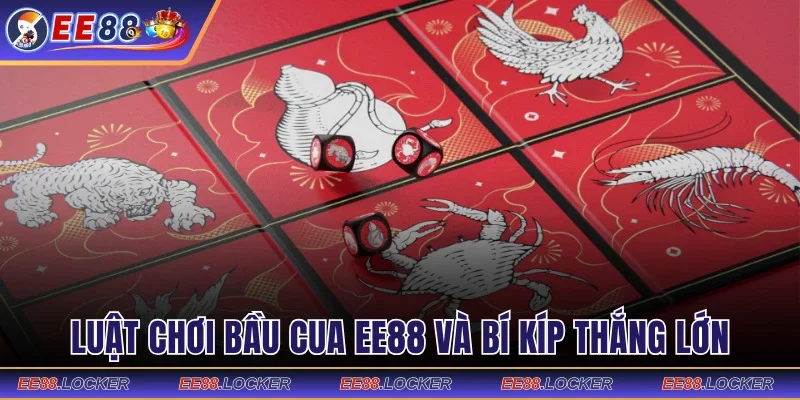Bầu Cua EE88
